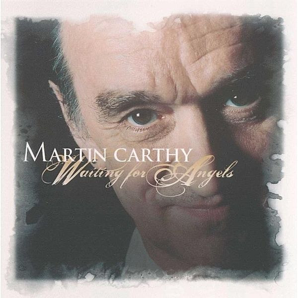 Waiting For Angels, Martin Carthy