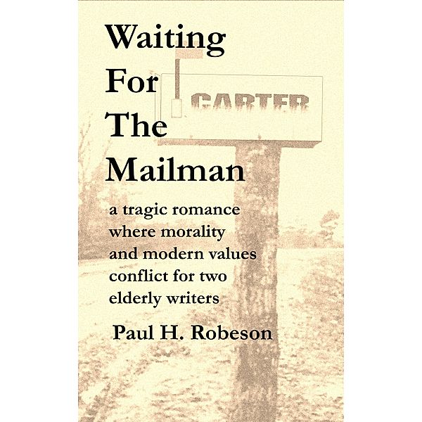 Waiting for the Mailman / Paul Robeson, Paul Robeson