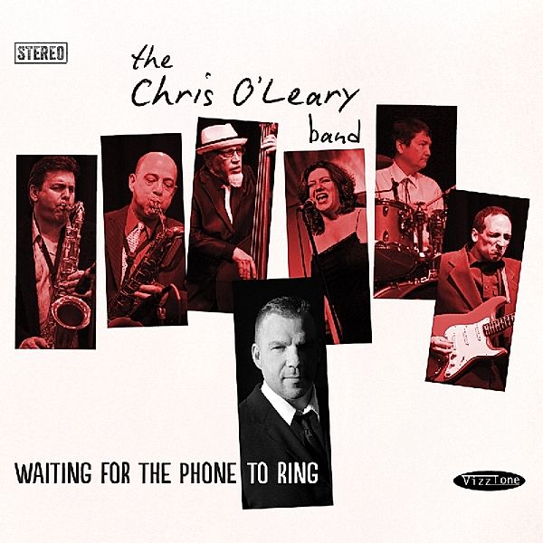Waiting For The Phone To Ring, Chris-Band- O'Leary