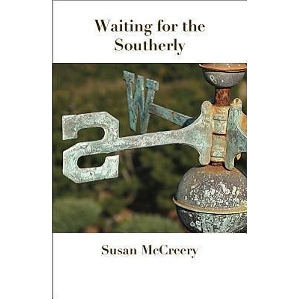 Waiting for the Southerly, Susan Mccreery