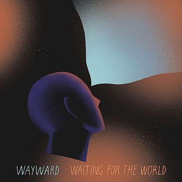 Waiting For The World (Vinyl), Wayward