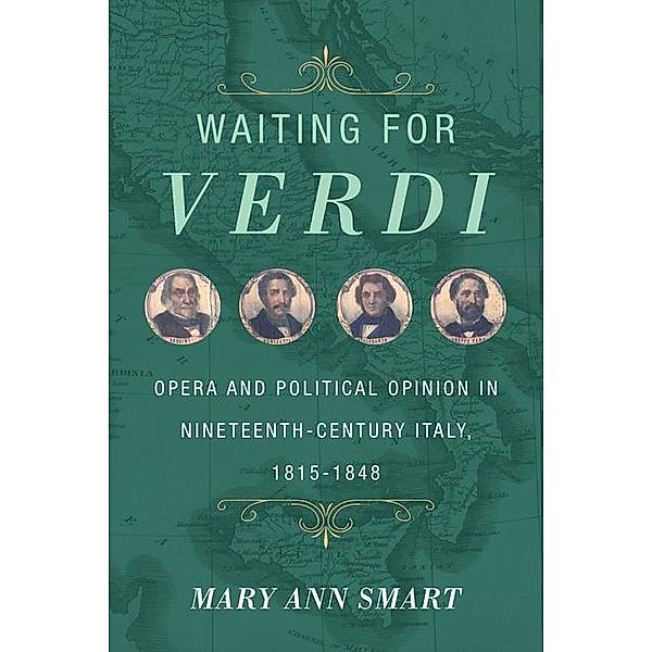 Waiting for Verdi, Mary Ann Smart