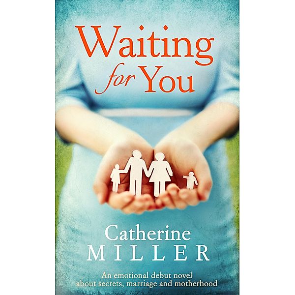 Waiting For You, Catherine Miller