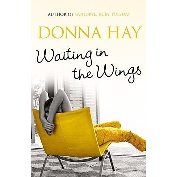 Waiting In The Wings, Donna Hay