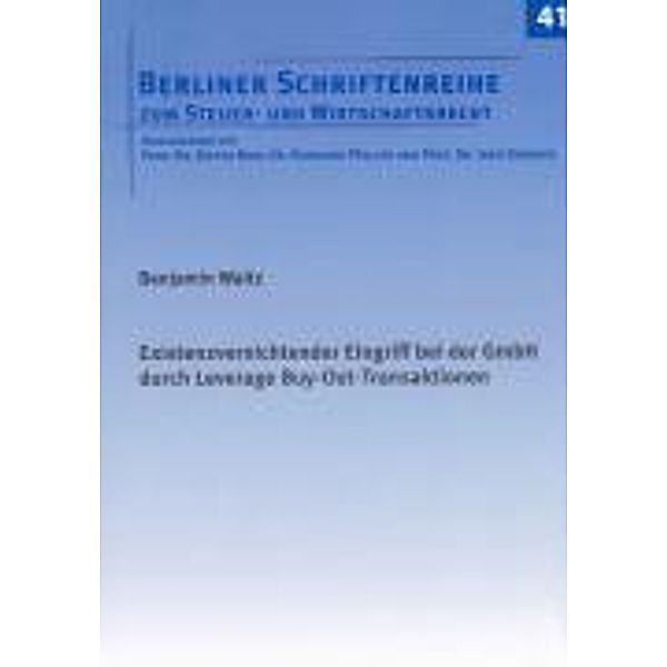 Waitz, B: Existenzvernichtender Eingriff bei der GmbH durch, Benjamin Waitz