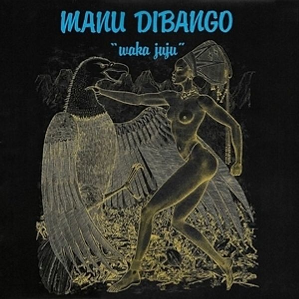 Waka Juju (Clear Vinyl), Manu Dibango