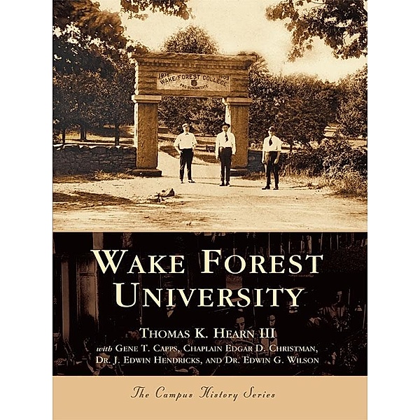 Wake Forest University, Thomas K. Hearn Iii