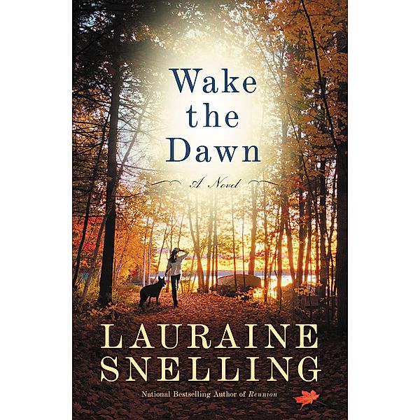 Wake the Dawn, Lauraine Snelling