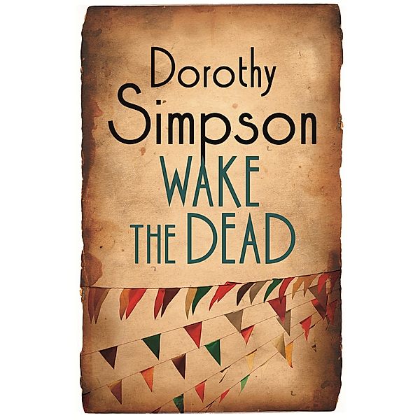 Wake The Dead / Inspector Thanet, Dorothy Simpson