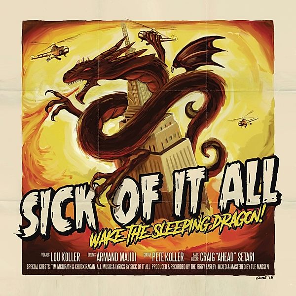 Wake The Sleeping Dragon!, Sick Of It All