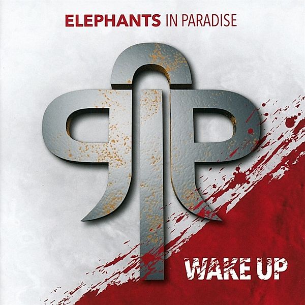 Wake Up, Elephants In Paradise