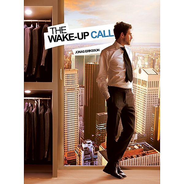 Wake-Up Call / Jonas Eriksson, Jonas Eriksson