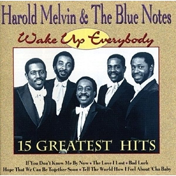 Wake Up Everybody, Harold & The Blue Notes Melvin