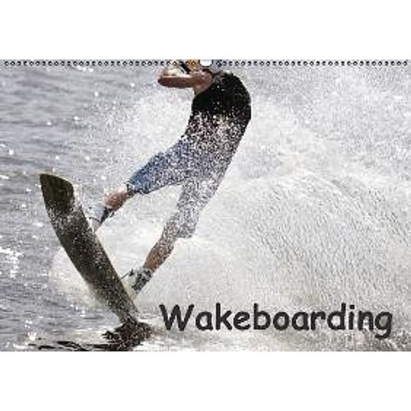 Wakeboarding / CH-Version (Wandkalender 2016 DIN A2 quer), Marc Heiligenstein