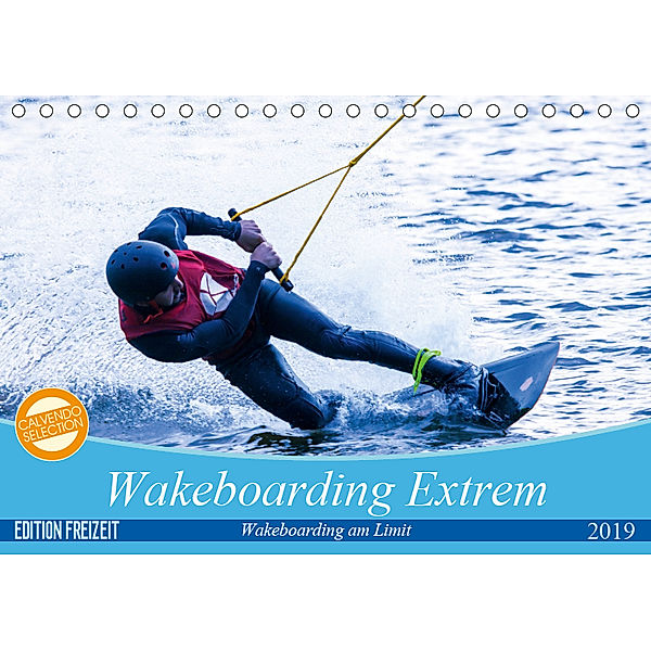 Wakeboarding Extrem (Tischkalender 2019 DIN A5 quer), Marc Heiligenstein