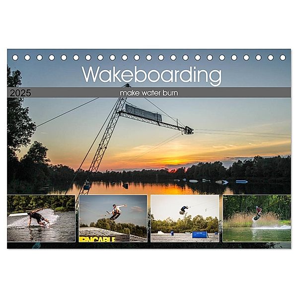 Wakeboarding - make water burn (Tischkalender 2025 DIN A5 quer), CALVENDO Monatskalender, Calvendo, Florian Krauß