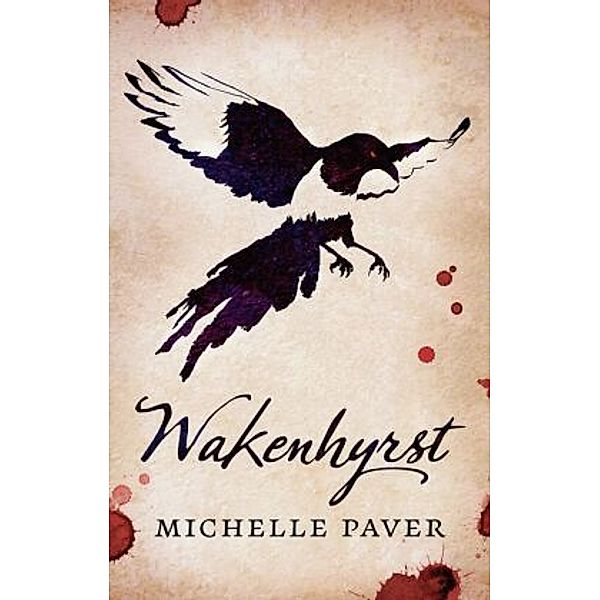 Wakenhyrst, Michelle Paver