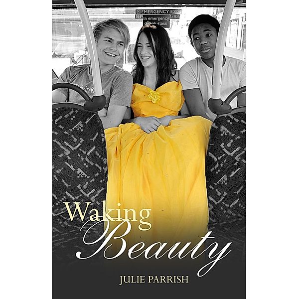 Waking Beauty, Julie Parrish
