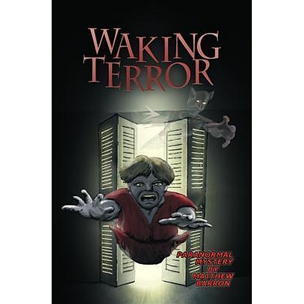 Waking Terror / Submatter Press, Matthew Barron