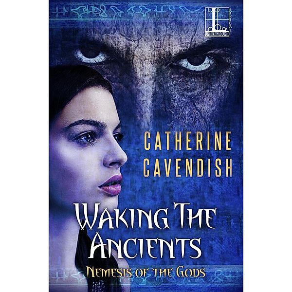 Waking the Ancients, Catherine Cavendish