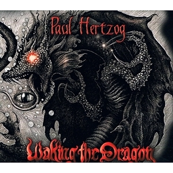 Waking The Dragon, Paul Hertzog