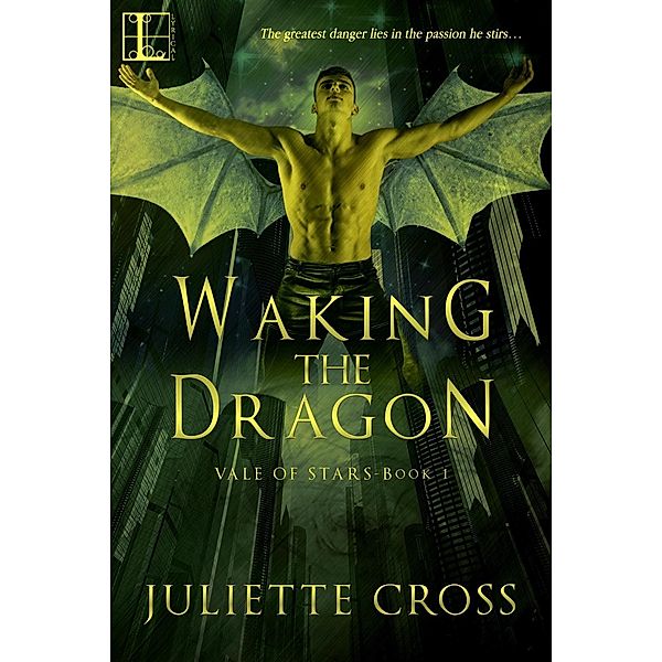 Waking the Dragon, Juliette Cross
