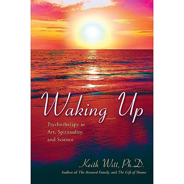 Waking Up, Keith Witt