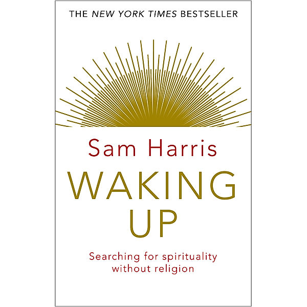 Waking Up, Sam Harris