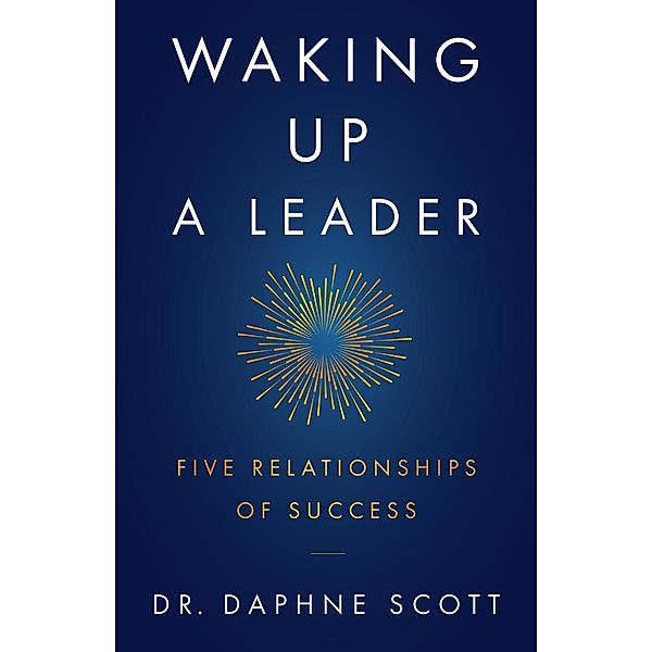 Waking up a Leader, Daphne Scott