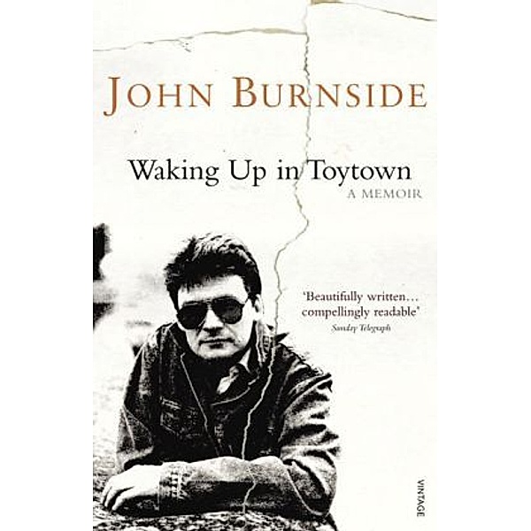 Waking Up In Toytown, John Burnside