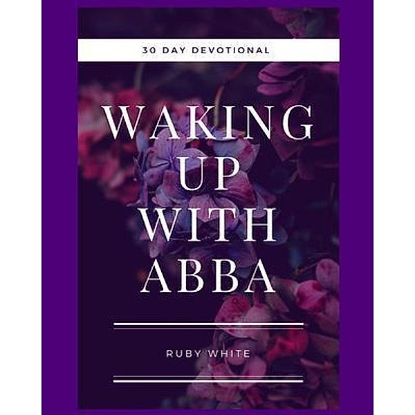 Waking Up With Abba, Ruby White