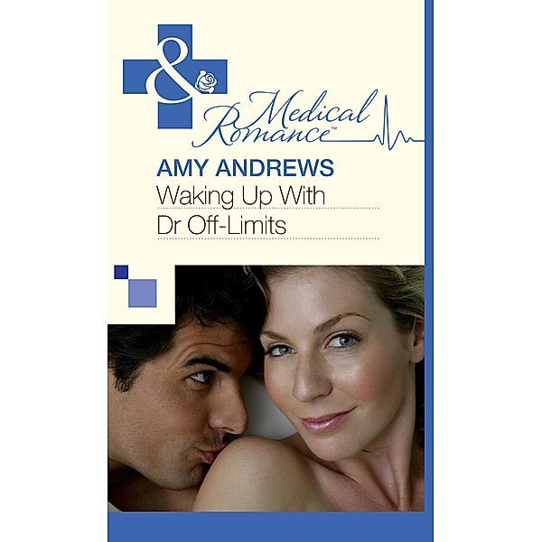 Waking Up With Dr Off-Limits, Amy Andrews