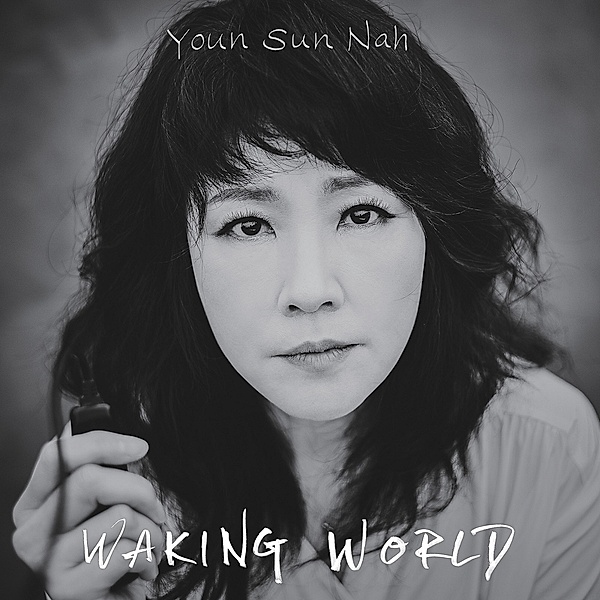 Waking World, Youn Sun Nah