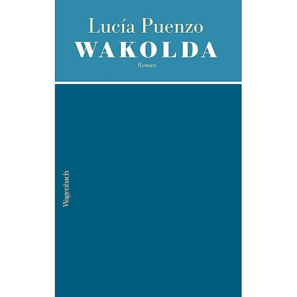 Wakolda, Lucia Puenzo