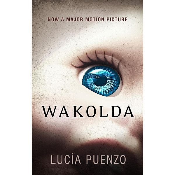 Wakolda, Lucía Puenzo