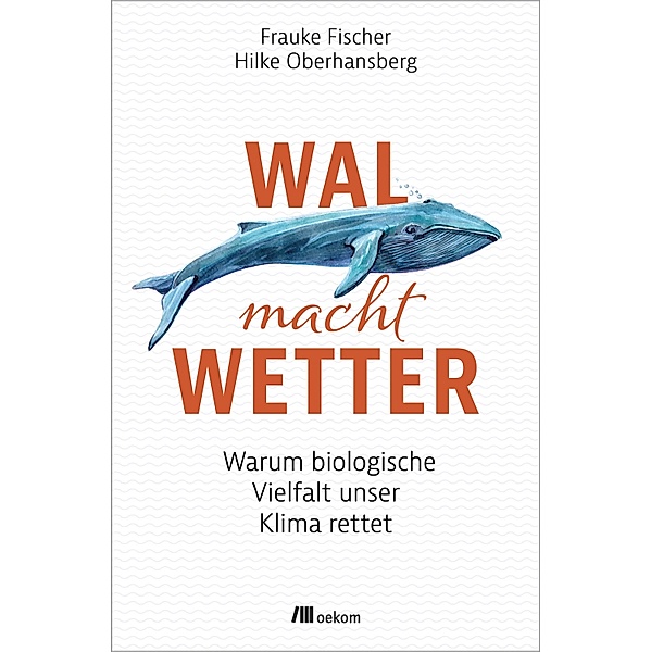 Wal macht Wetter, Frauke Fischer