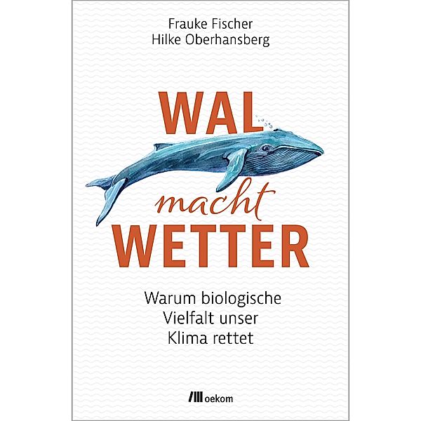 Wal macht Wetter, Frauke Fischer