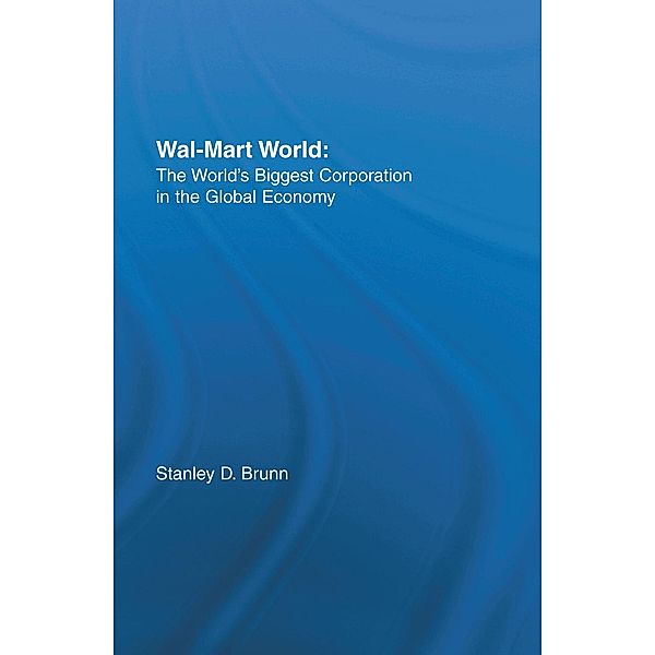 Wal-Mart World, Stanley D. Brunn