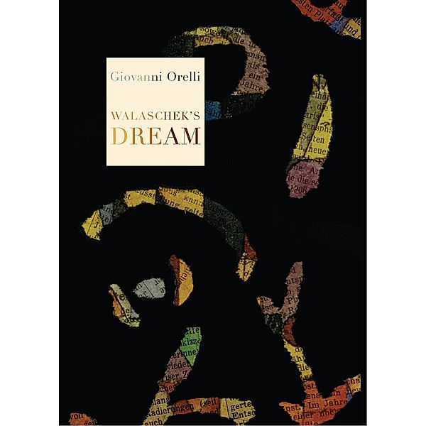 Walaschek's Dream, Giovanni Orelli