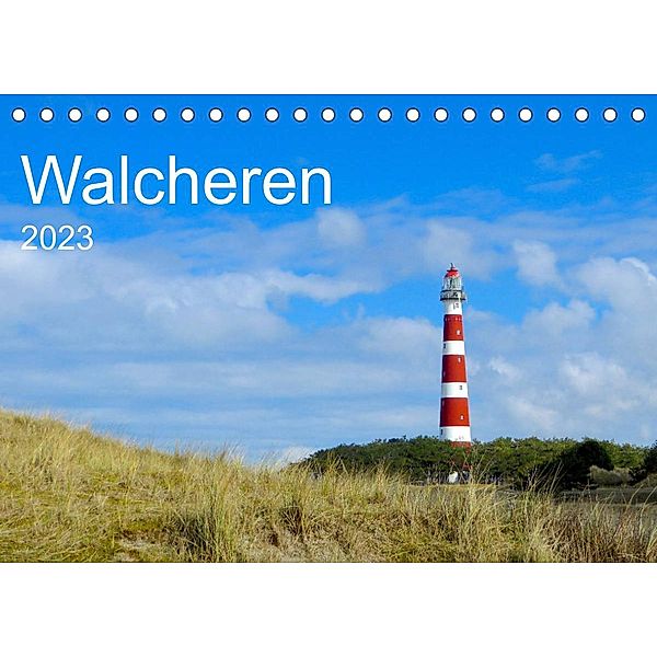 Walcheren 2023 (Tischkalender 2023 DIN A5 quer), Jochen Gerken