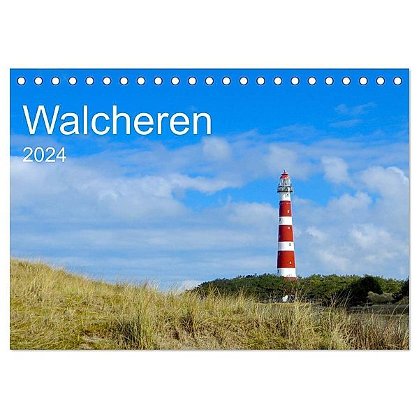 Walcheren 2024 (Tischkalender 2024 DIN A5 quer), CALVENDO Monatskalender, Jochen Gerken