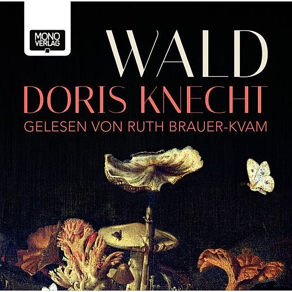 Wald,2 MP3-CDs, Doris Knecht