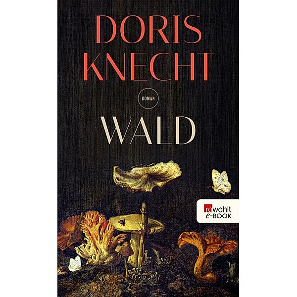 Wald, Doris Knecht