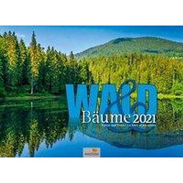 Wald & Bäume 2021