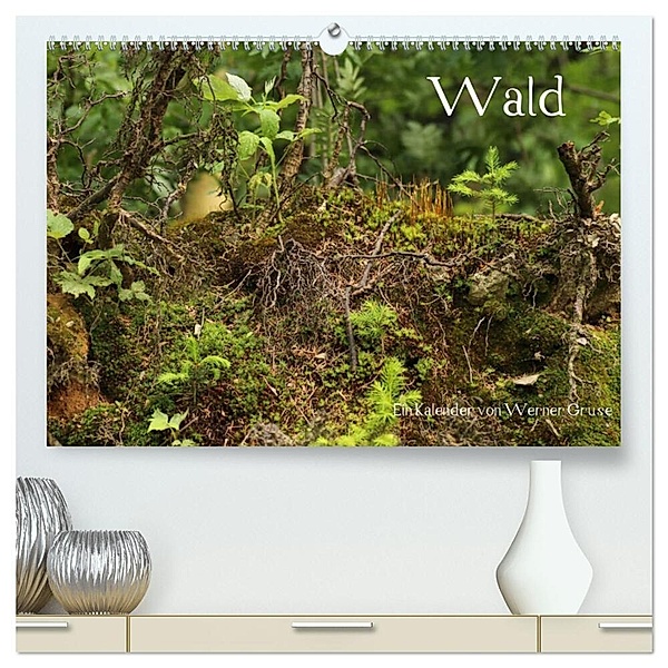 Wald (hochwertiger Premium Wandkalender 2024 DIN A2 quer), Kunstdruck in Hochglanz, Werner Gruse