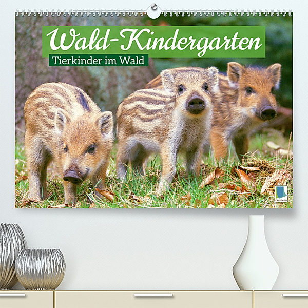 Wald-Kindergarten: Tierkinder im Wald (Premium, hochwertiger DIN A2 Wandkalender 2023, Kunstdruck in Hochglanz), Calvendo