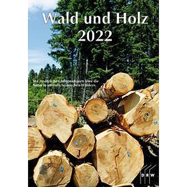 Wald und Holz 2022