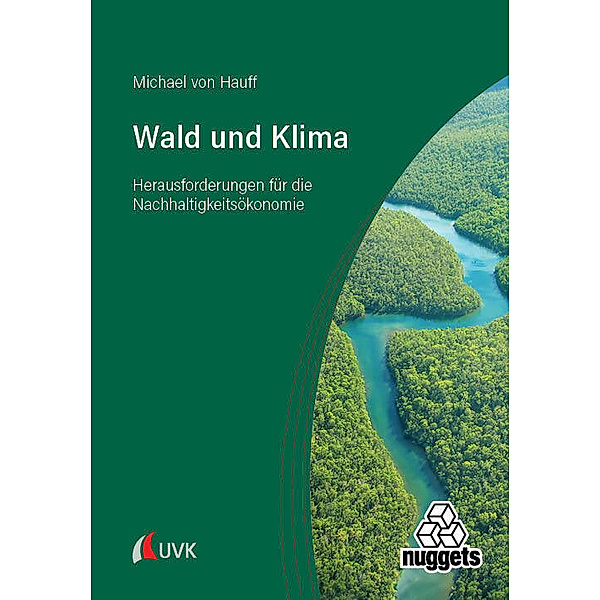 Wald und Klima, Michael von Hauff