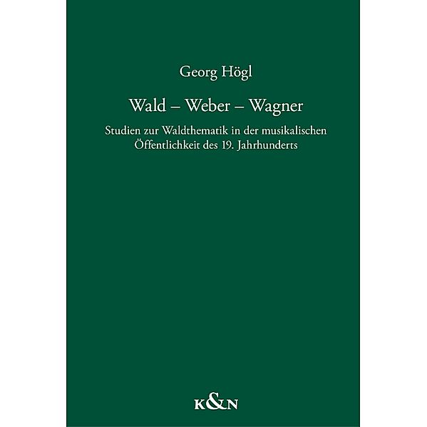 Wald - Weber - Wagner, Georg Högl