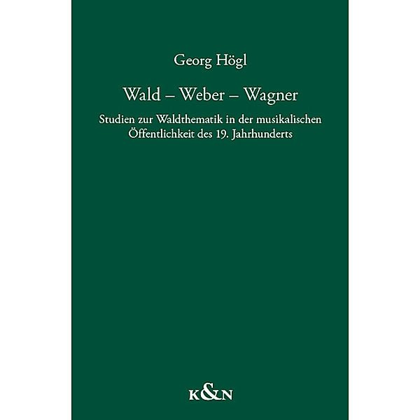 Wald - Weber - Wagner, Georg Högl